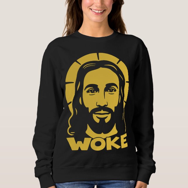 Jesus ist ein erwachter Liberaler Sweatshirt (Vorderseite)