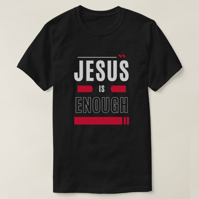 Jesus ist genug T-Shirt (Design vorne)