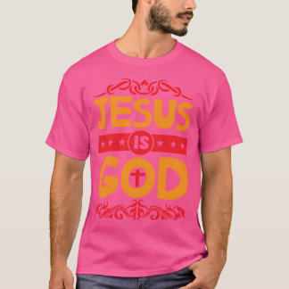 Jesus ist Gott T-Shirt