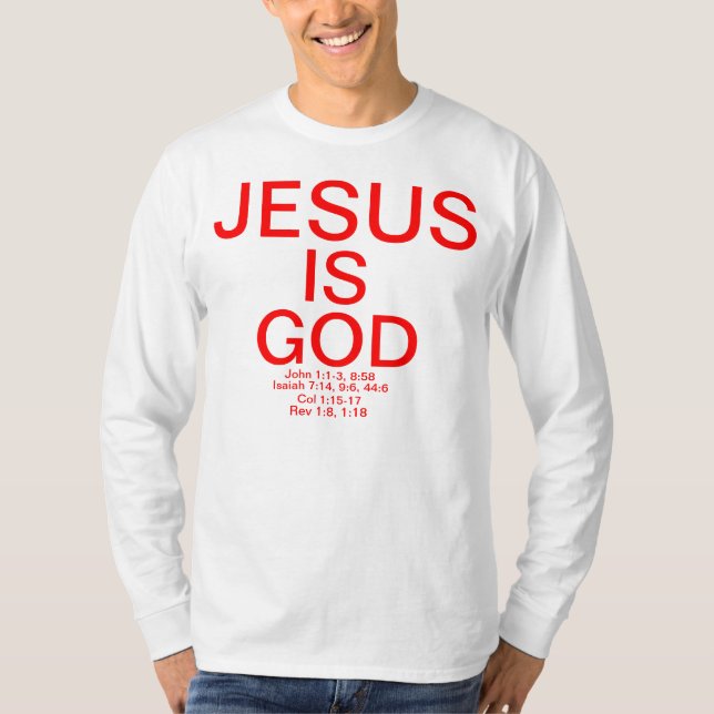 Jesus ist Gott T-Shirt (Vorderseite)