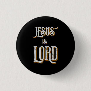 Jesus ist HERR Grau Schwarz Button