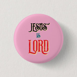 Jesus ist HERR Pink Christlich Button