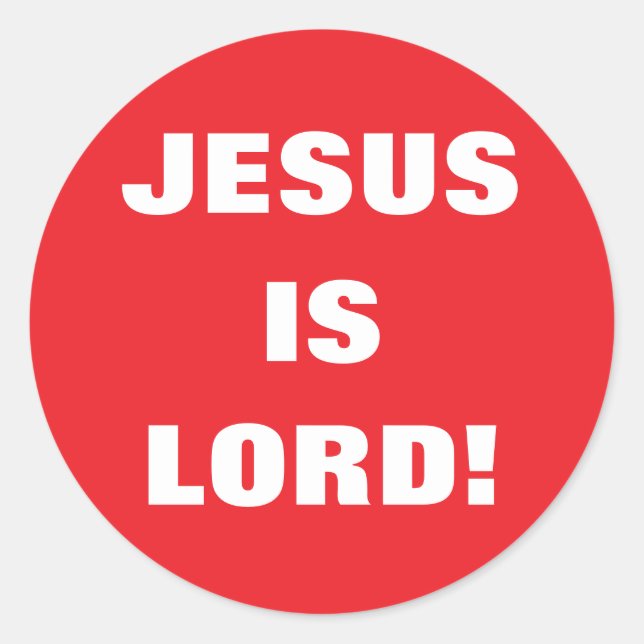 JESUS IST HERR! RUNDER AUFKLEBER (Vorderseite)
