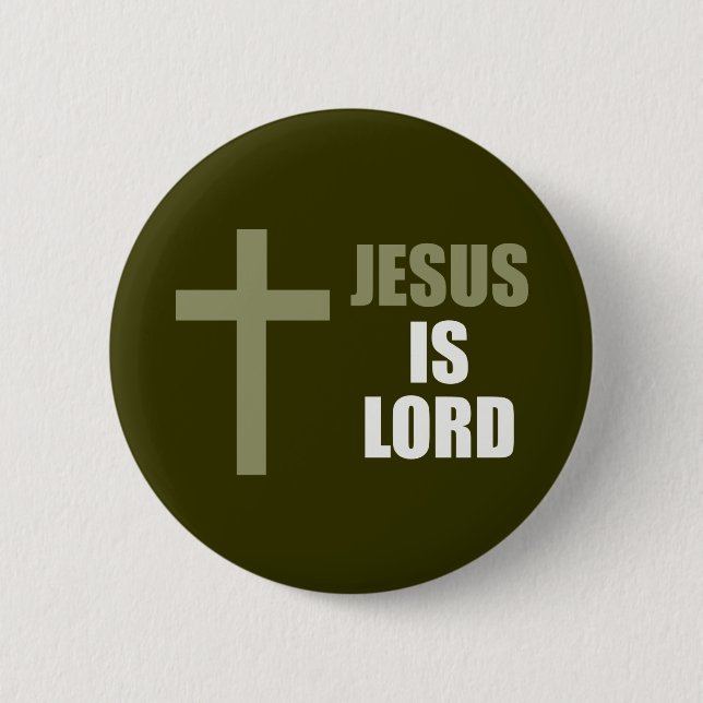 Jesus ist Herr und Erretter und das Licht Button (Vorderseite)