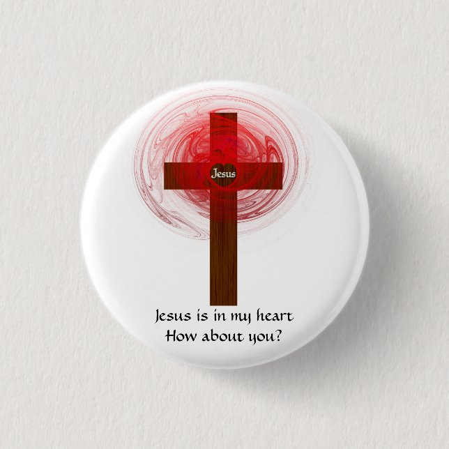 Jesus ist in meinem Herzen Button (Vorderseite)