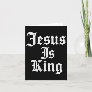 Jesus ist King Christlich Streetwear Karte