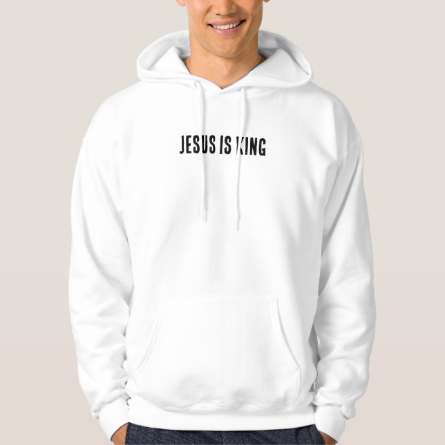 Jesus ist King Hoodie (Vorderseite)