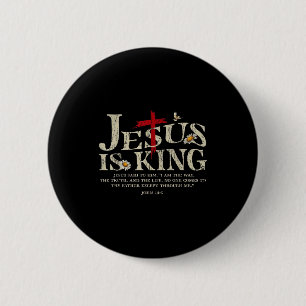 Jesus ist König Bibelvers Johannes 14_6 Christlich Button