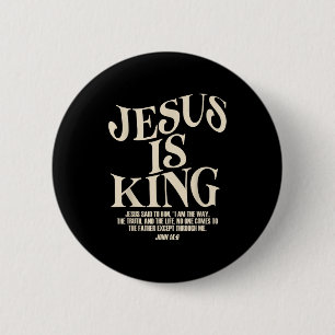 Jesus ist König Bibelvers John 14_6 Christlicher G Button