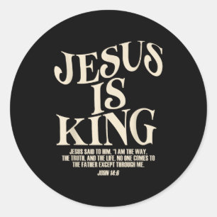 Jesus ist König Bibelvers John 14_6 Christlicher G Runder Aufkleber