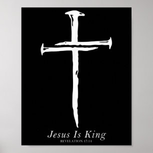 Jesus ist König-Funny-Cross-Nails Christlich Poster