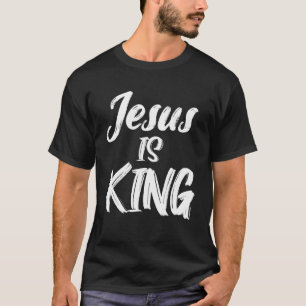 JESUS IST KÖNIG für Christen, die König Jesus Lieb T-Shirt