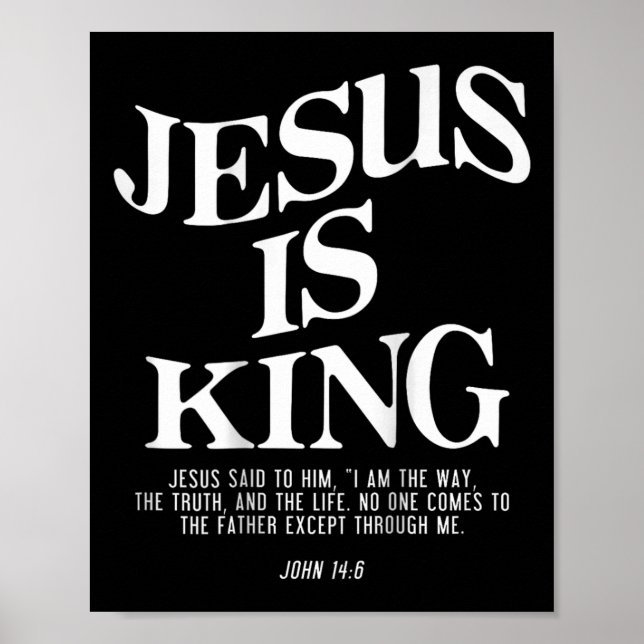 Jesus ist König Jesus Johannes 146 Kostüm Christli Poster (Vorne)