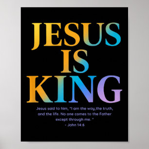 Jesus ist König Jesus Johannes 14_6 Kostüm Christl Poster