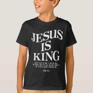 Jesus ist König John Bible Verse Christliche relig T-Shirt