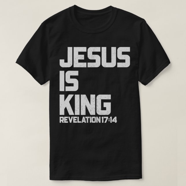 Jesus ist König Offenbarung 1714 Bibelverse für Me T-Shirt (Design vorne)