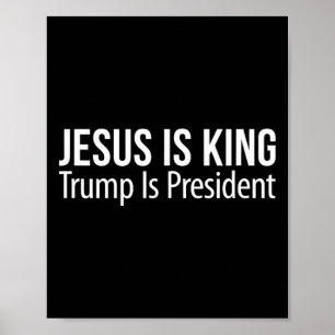 Jesus ist König - Trump ist Präsident - Poster
