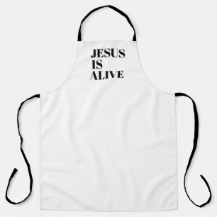 Jesus ist lebendig Christus ist Risen Zitate Gotte Schürze