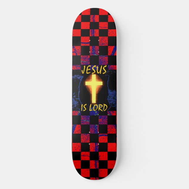 Jesus ist Lord Cross Skateboard (Vorderseite)
