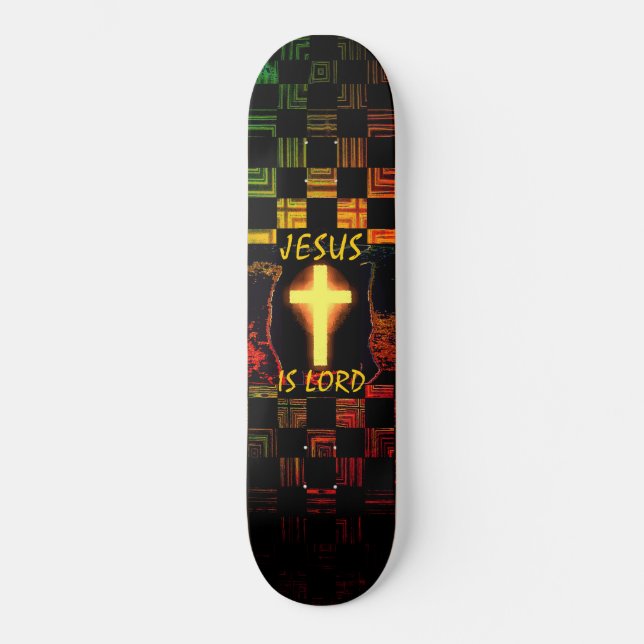 Jesus ist Lord Cross Skateboard (Vorderseite)