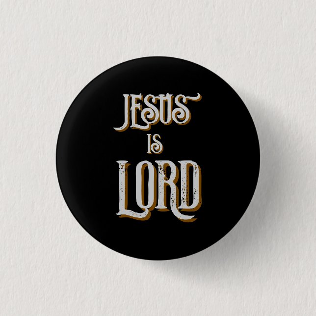 Jesus ist LORD Grau Schwarz Button (Vorderseite)