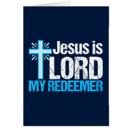 Jesus ist Lord My Redeemer Christliche Cross Card