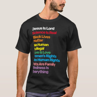 Jesus ist Lord Science ist eine wahre Black Lives  T-Shirt