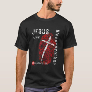 Jesus ist mein Blutsbruder Kreuz Fingerabdruck Ent T-Shirt