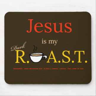Jesus ist mein dunkler R.O.S.T. Mousepad