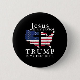 Jesus ist mein Erlöser Trump ist mein Präsident  Button