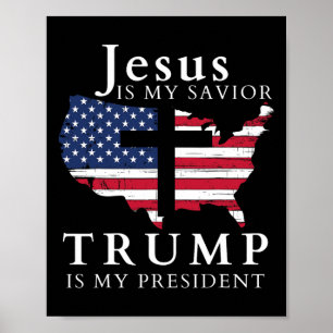 Jesus ist mein Erlöser Trump ist mein Präsident Poster