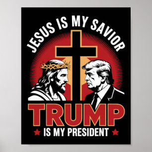 Jesus ist mein Erlöser Trump ist mein Präsident Pr Poster