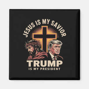 Jesus ist mein Erlöser, Trump ist mein Präsident R Magnet