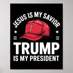 Jesus ist mein Erlöser, Trump ist mein Präsident R Poster