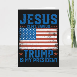 Jesus ist mein Erlöser Trump ist mein Präsident Tr Karte