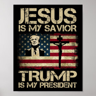 Jesus ist mein Erlöser Trump ist mein Präsident Tr Poster