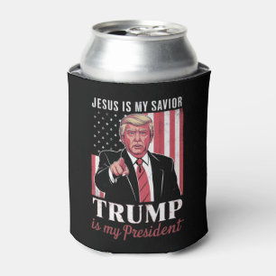 Jesus ist mein Erlöser Trump ist mein Präsident Wa Dosenkühler