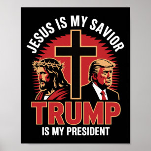 Jesus ist mein Erlöser Trump mein Präsident Christ Poster