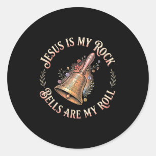 Jesus ist mein Fels Bells sind meine Rolle Lustige Runder Aufkleber