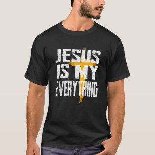Jesus ist mein ganzes, alles, was mein Gott rettet T-Shirt