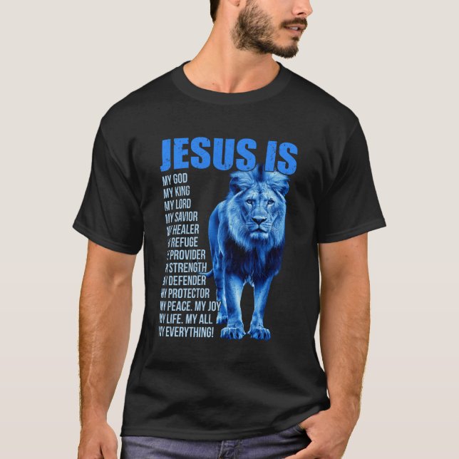Jesus ist mein Gott König Lord Savior Lion Christl T-Shirt (Vorderseite)