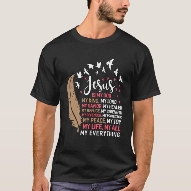 Jesus ist mein Gott, mein König, mein Herr, mein E T-Shirt (Vorderseite)