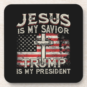 Jesus Ist Mein Heiland Trump Ist Mein Präsident Am Getränkeuntersetzer