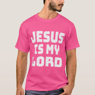 Jesus ist mein Herr T-Shirt