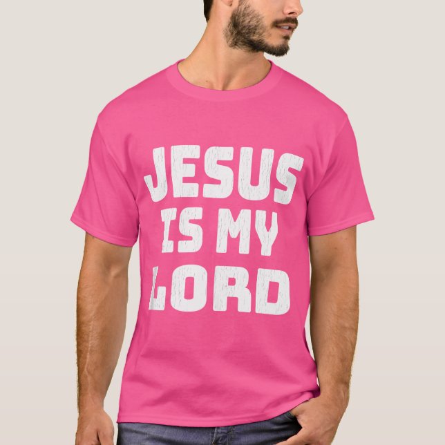Jesus ist mein Herr T-Shirt (Vorderseite)