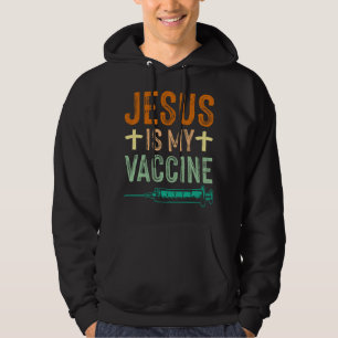 Jesus Ist Mein Impfstoff Christlicher Glaube Jesus Hoodie