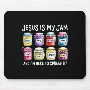 Jesus ist mein Jam und ich bin hier, um Christlich Mousepad