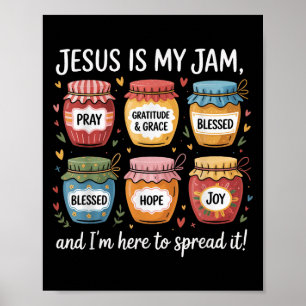 Jesus ist mein Jam und ich bin hier, um Christlich Poster