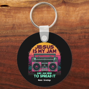 Jesus ist mein Jam und ich bin hier, um seinen Gla Schlüsselanhänger