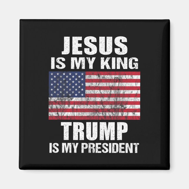 Jesus ist mein König Trump ist mein Präsident Magnet (Vorne)
